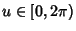 $u \in [0, 2\pi)$