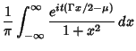 $\displaystyle {1\over \pi}\int_{-\infty}^\infty {e^{it(\Gamma x/2-\mu)}\over 1+x^2}\,dx$