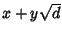 $x+y\sqrt{d}$