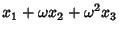 $\displaystyle x_1+\omega x_2+\omega^2 x_3$