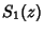 $\displaystyle S_1(z)$