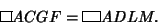 \begin{displaymath}
\vbox{\hrule height.6pt\hbox{\vrule width.6pt height6pt \ker...
...eight6pt \kern10.6pt \vrule width.6pt}
\hrule height.6pt}ADLM.
\end{displaymath}