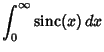 $\displaystyle \int_0^\infty \mathop{\rm sinc}\nolimits (x)\,dx$