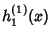 $\displaystyle h_1^{(1)}(x)$